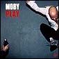 Moby, Play